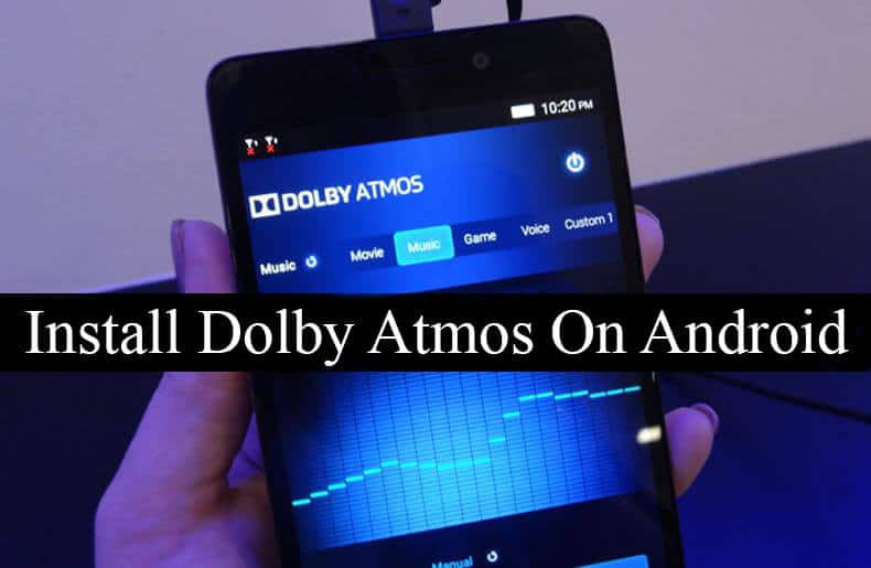 Dolby Atmos Apk for Android