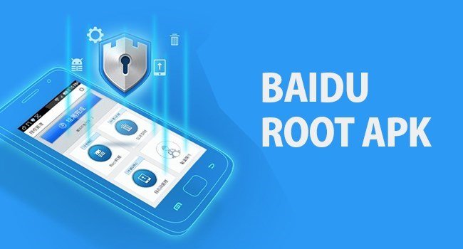 Baidu Root Apk Download